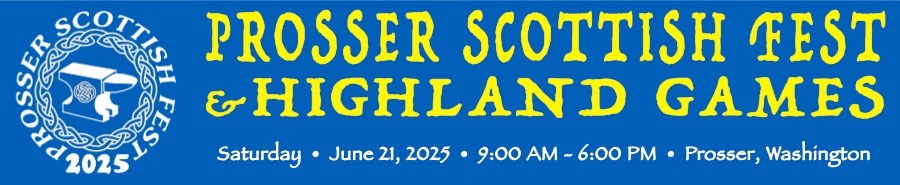 Prosser Scottish Fest & Highland Games, Prosser, WA